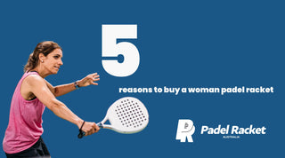 The Top 5 Reasons You Need to Invest in a Woman Padel Racket