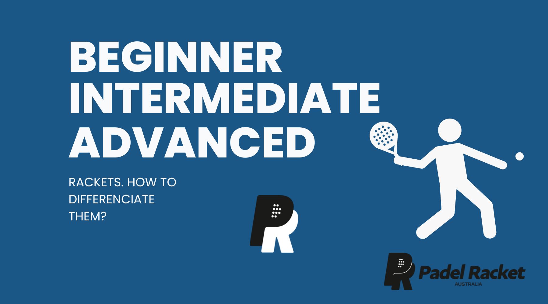 Why there are beginner, intermediate and advanced rackets? And how to ...