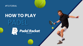 How to play padel?